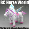 Mini RC Horse World and The World First Remote Control Horse (stop production )