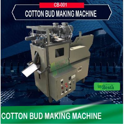 COTTON BUD MAKING MACHINE (CB-001)