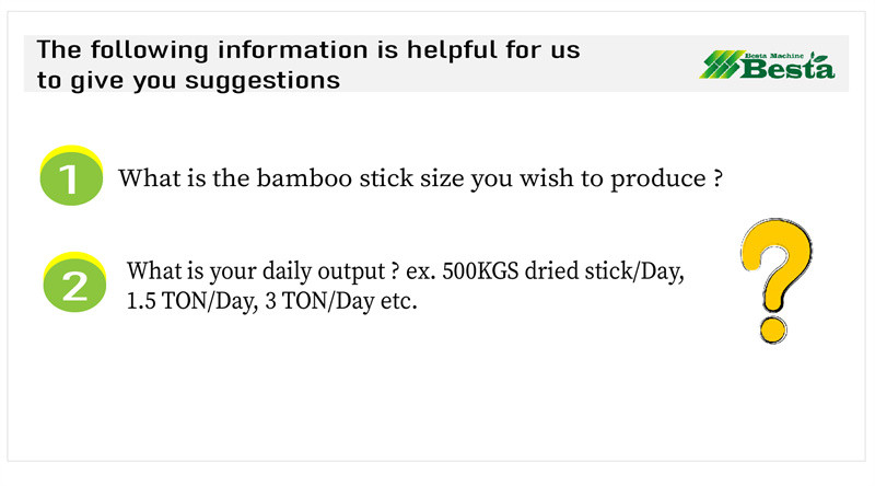 Bamboo Stick Making Project concerned questions 