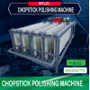 Chopstick making machine, high speed chopstick polishing machine (new design)