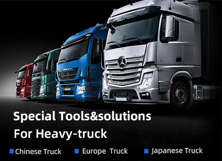 special tools&solution for Heavy Truck