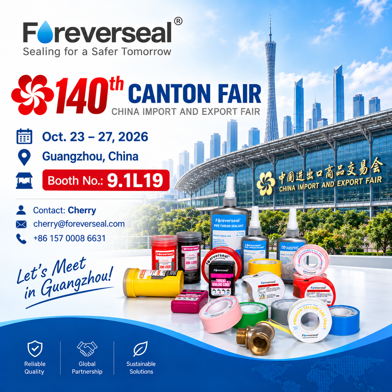Foreverseal® to Exhibit at the 140th Canton Fair 2026 – Visit Us at Booth 9.1L19