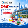 Foreverseal® to Exhibit at the 140th Canton Fair 2026 – Visit Us at Booth 9.1L19
