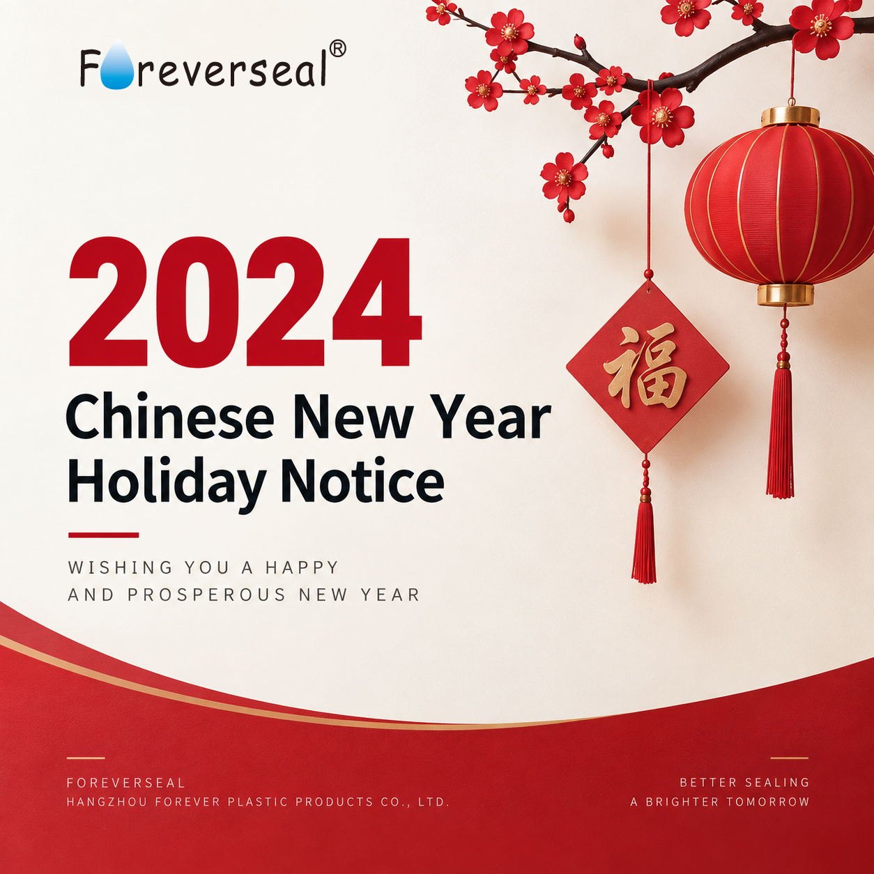2024 Chinese New Year Holiday Notice | Foreverseal