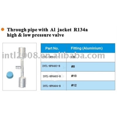 through pipe with aluminum jacket R134A hign & low pressure valve wholesale and retail