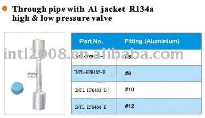 through pipe with aluminum jacket R134A hign & low pressure valve wholesale and retail