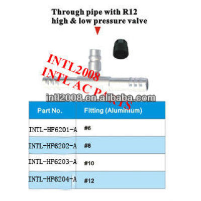 auto air condition through pipe hose fitting with R12 high and low pressure Valve