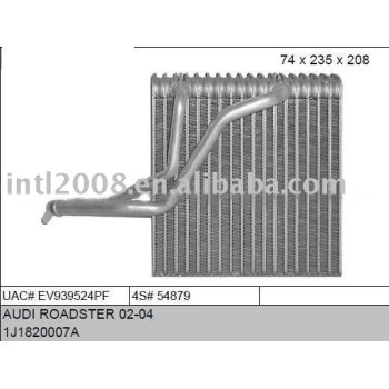 auto evaporaotor for AUDI ROADSTER 02-04