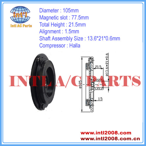 China manufacturer factory Halla ac clutch hub 105mm Auto a/c compressor  clutch hub 13.6*21*0.6mm mass stock air conditioning, Clutch Hub
