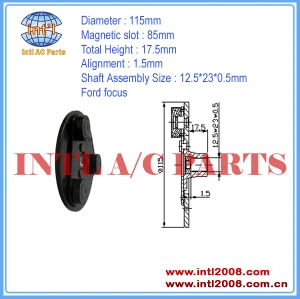 China manufacturer Shaft Assembly 12.5*23*0.5 MM FOR Ford focus CLUTCH PLATE 115MM compressor ac clutch hub Auto a/c air conditioning mass stock