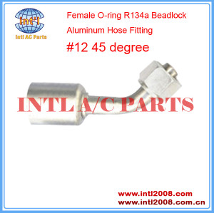 INTL-HF5211 #12 45 Degree Hydraulic Hose Fitting Beadlock Aluminum O-ring Female R134a