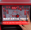 MASTERTIG 400CT | How to use the memory function?