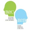 B2B与B2C营销策略存在的五大差异