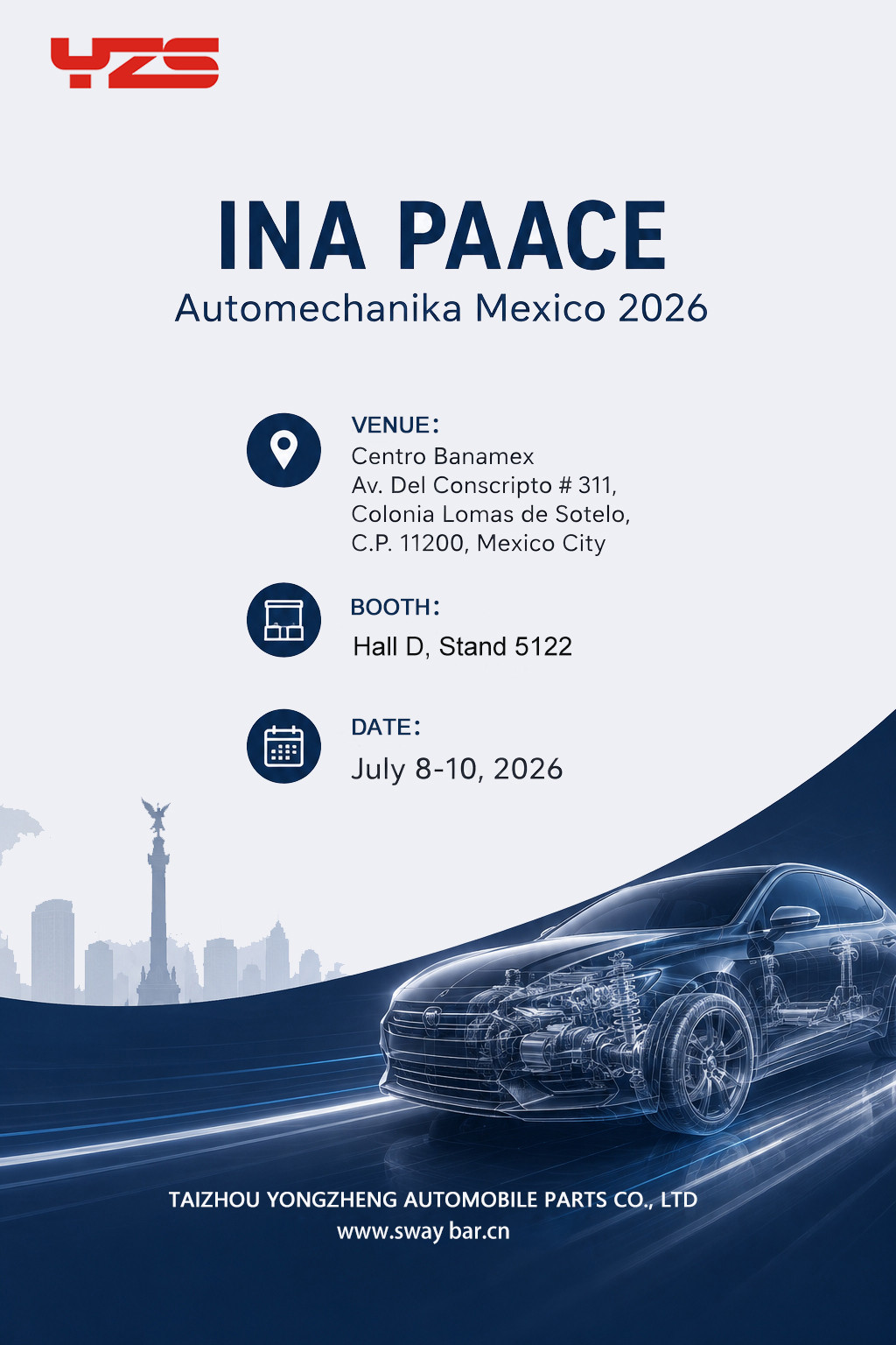 We Will Be Exhibiting At INA PAACE Automechanika Mexico 2026