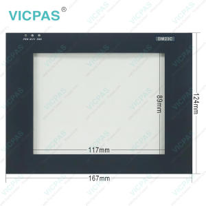 I.DM23C.001 H.DM23C.001 DM23C Touch Screen Glass Front Overlay