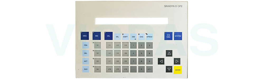 6DD1670-0AG0 SIEMENS SIMADYN D OP2 Membrane Switch Repair Replacement 6DD1670-0AG0 SIEMENS SIMADYN D OP2 Membrane Switch Repair Replacement