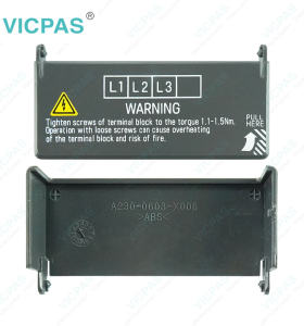 A230-0603-X006 WARNING L1L2L3 Plastic Housing Repair