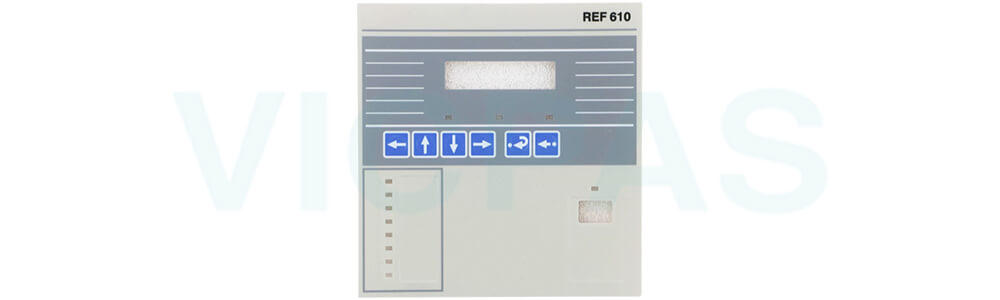 REF610 RELION® 610 SERIES Membrane Keyboard Keypad Repair Replacement REF610 RELION® 610 SERIES Membrane Keyboard Keypad Repair Replacement