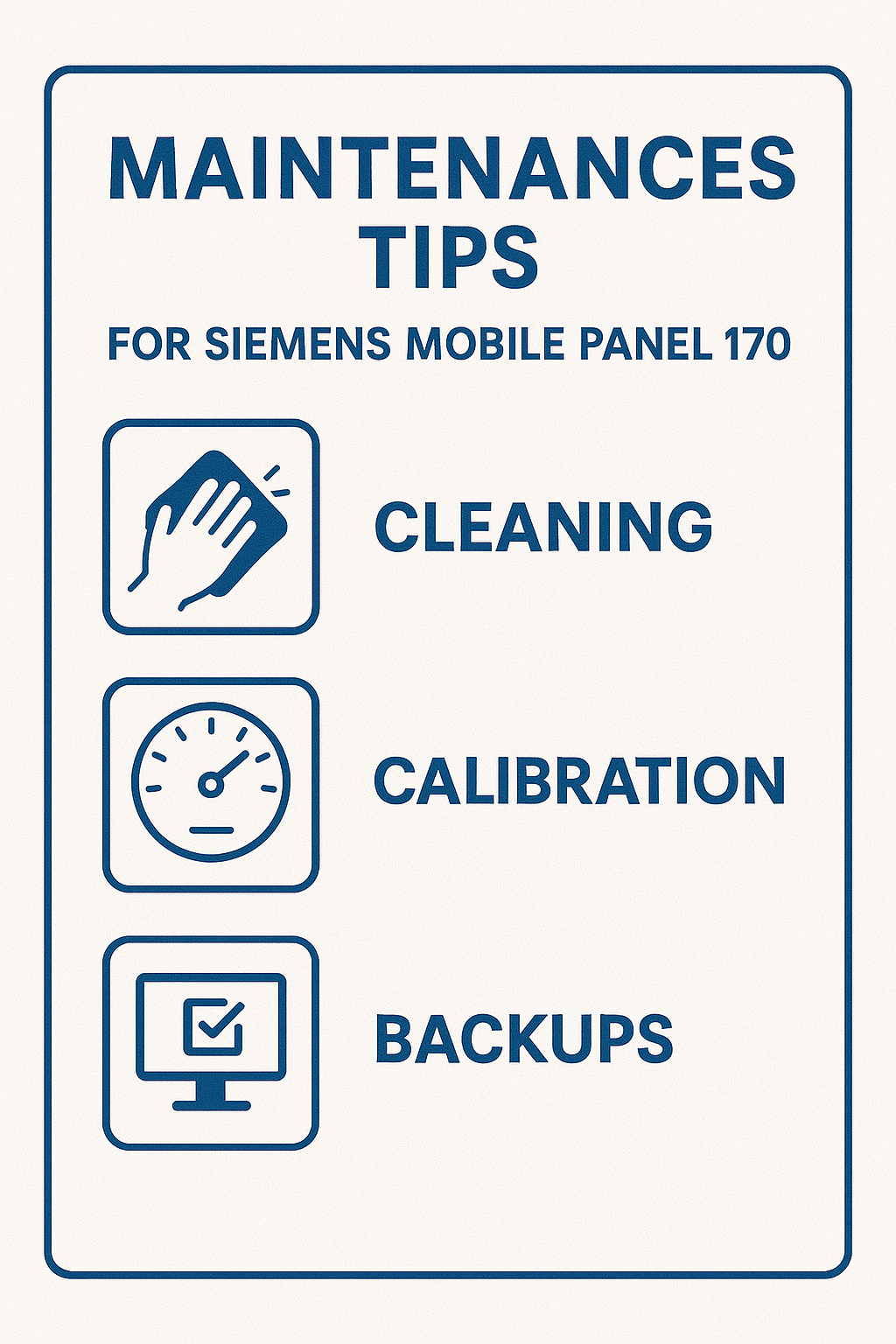 Maintenance tips infographic for Siemens Mobile Panel 170