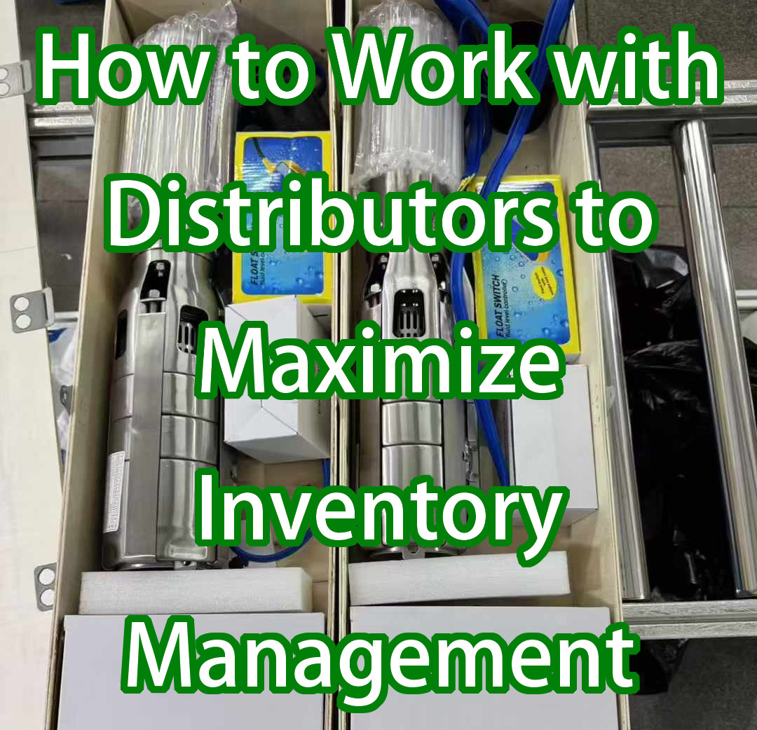 How to Work with Distributors to Maximize Inventory Management Benefits