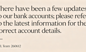 There have been a few updates to our bank accounts; please refer to the latest information for the correct account details.