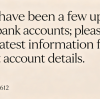 There have been a few updates to our bank accounts; please refer to the latest information for the correct account details.