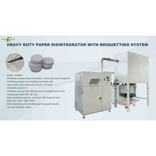 Professional high security paper/banknote disintegrator and briquetting machine