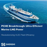 La tecnologia PCHE di Shenshi consente alla flotta leader di VLEC di raggiungere un'efficienza rivoluzionaria nel GNL marino