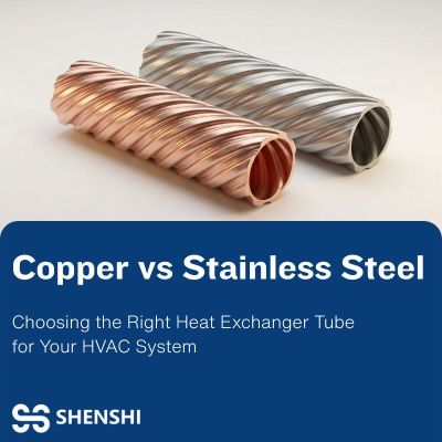 Copper vs Stainless Steel Heat Exchangers: Which is Better?