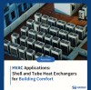HVAC Applications: Shell and Tube Heat Exchangers for Building Comfort
