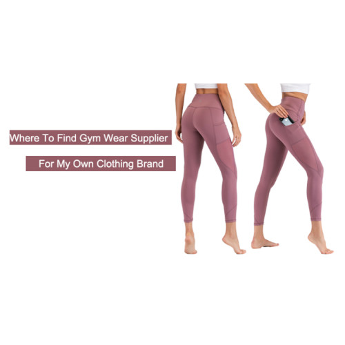 Where To Find Gym Wear Manufacturer For My Own Clothing Brand?