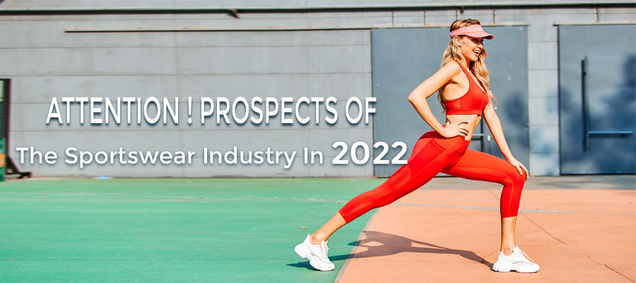 sportswear industry in 2022