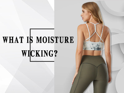 What Is Moisture Wicking?