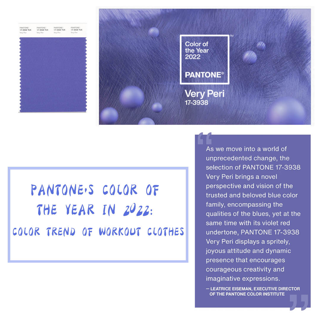 Pantone's Color Of The Year In 2022: Color Trend Of Workout Clothes