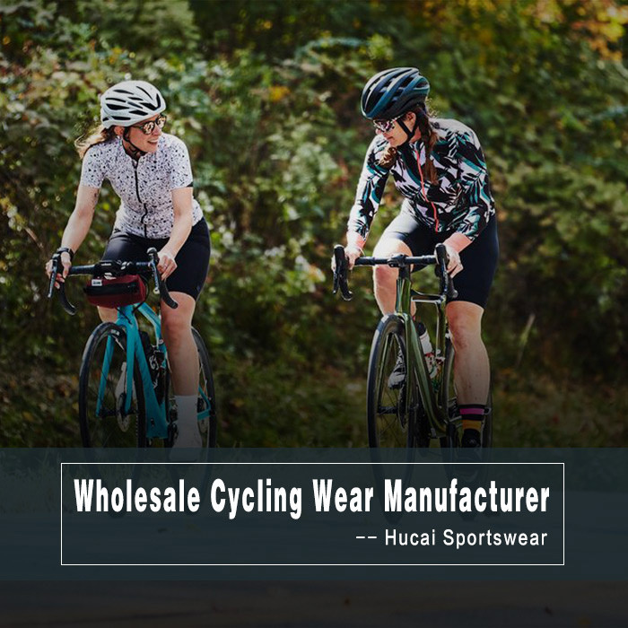 Wholesale Cycling Wear Manufacturer - Hucai Sportswear