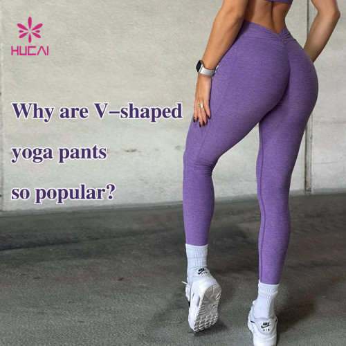 Why are V-shaped yoga pants so popular?