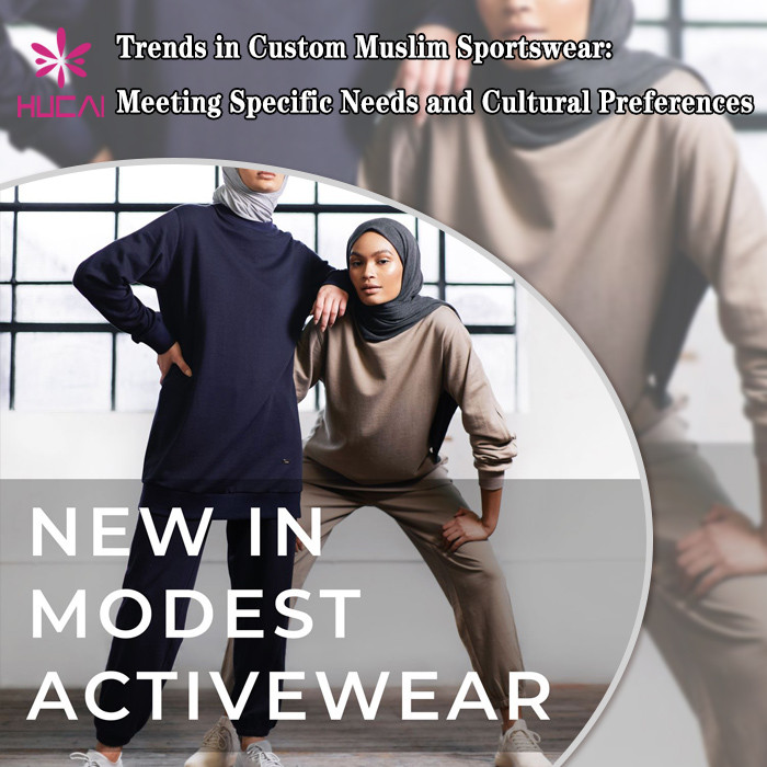 Trends in Custom Muslim Sportswear: Meeting Specific Needs and Cultural Preferences