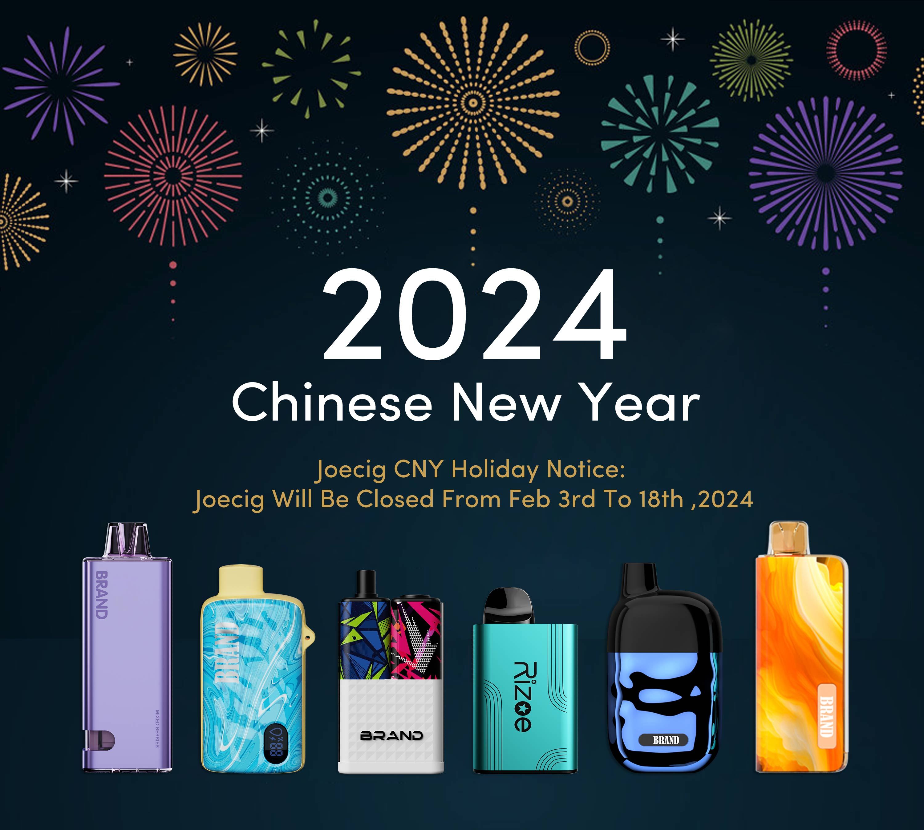إشعار عطلة Joecig CNY: سيتم إغلاق Joecig من 3 إلى 18 فبراير 2024