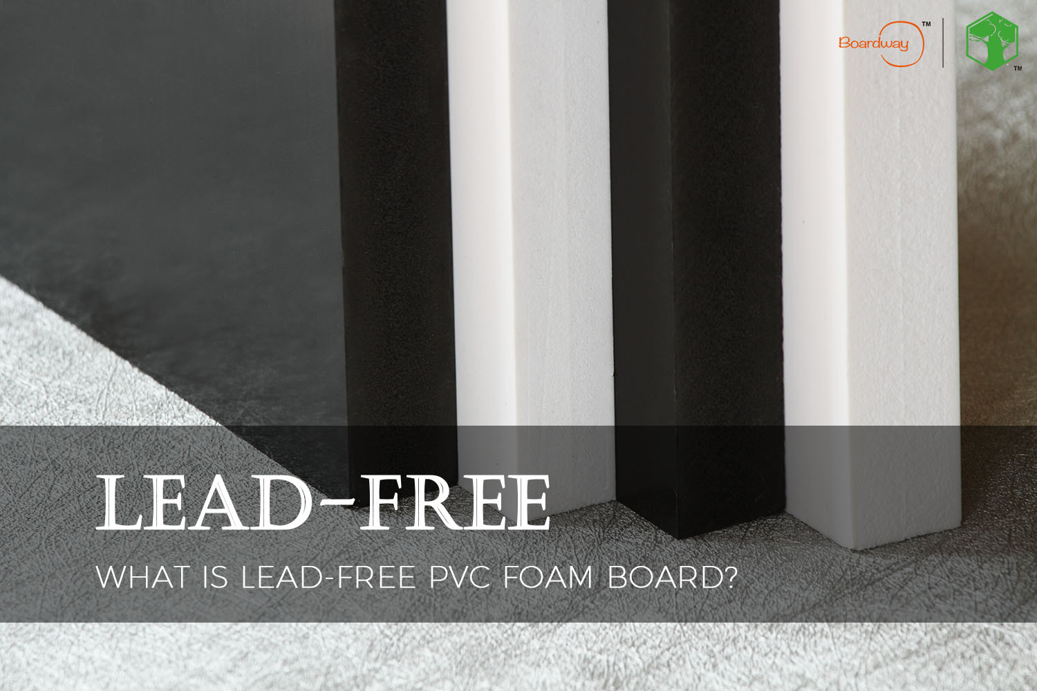 Lead-Free PVC Foam Board
