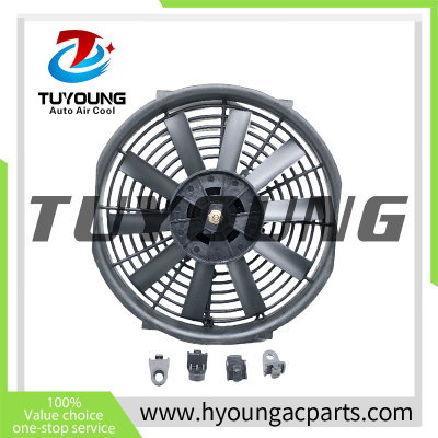 Auto air conditioner Fan for UNIVERSAL ELECTRO FAN 12V , 10