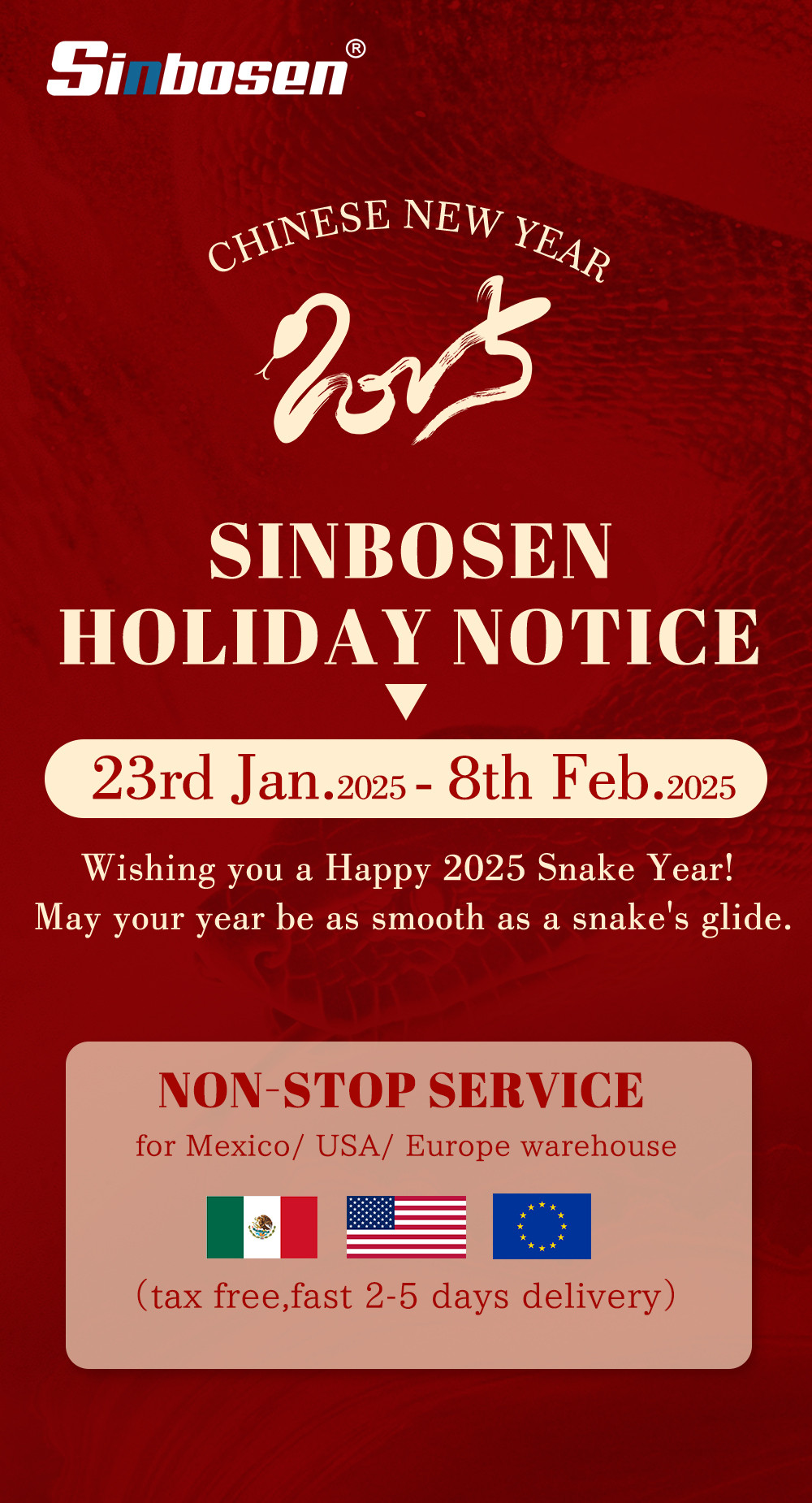 Sinbosen 2025 Spring Festival holiday arrangement notice!