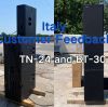 Italy customer feedback: TN24 + BN30 driven by DSP D4-2000 and DSP D4-3000