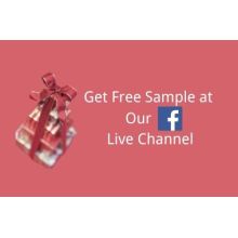 To Get Free Sample on Our  Facebook Shopping Live