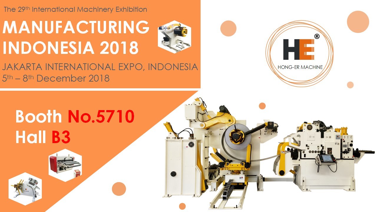 HongEr Will Take Part in The Manufacturing 2018 Indonesia Exhibition