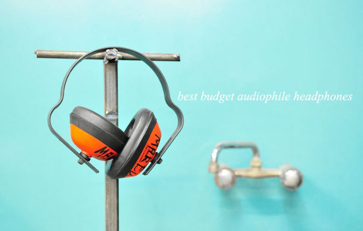 Top 5 Best Budget Audiophile Headphones