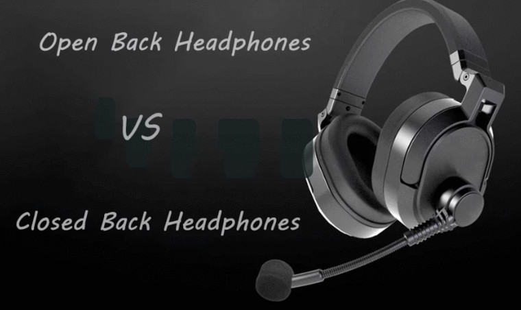 Open back Vs Closed Back Headphones: Which one is more suitable for You?