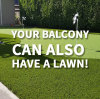Your balcony can also have a lawn!