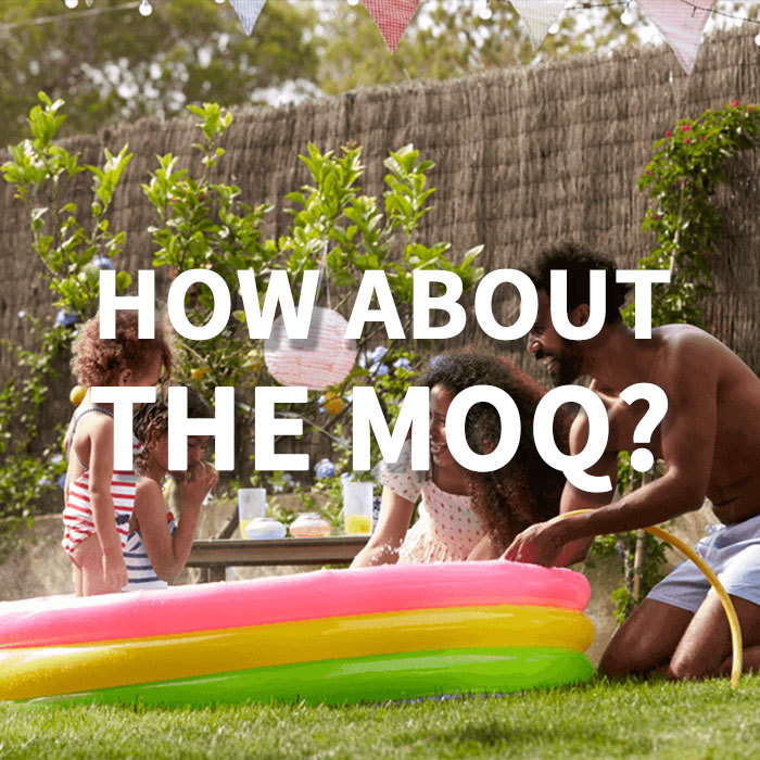 How about the MOQ?
