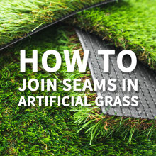 How to Join Seams in Artificial Turf?