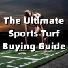 The Ultimate Sports Turf Buying Guide